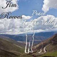 Softly & Tenderly - Jim Reeves