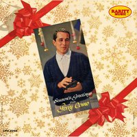 Here We Come Caroling / We Wish You a Merry Christmas - Perry Como