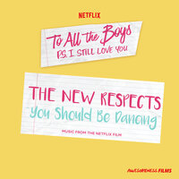 You Should Be Dancing - The New Respects