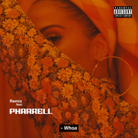 Whoa - Snoh Aalegra, Pharrell Williams