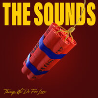 Dreaming Of You - The Sounds