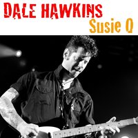 A House, a Car, and a Wedding Ring - Dale Hawkins