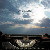 I Don't Care Anymore - tweaker