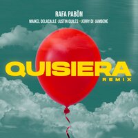 Quisiera - Jerry Di, Jambene, Rafa Pabón