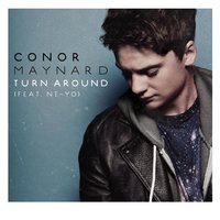 Turn Around (feat. Ne-Yo) [Dave Audé Radio] - Conor Maynard, Dave Audé, Ne-Yo
