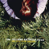 The Juliana Hatfield Three