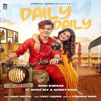 Daily Daily - Neha Kakkar, Rajat Nagpal