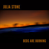 Beds Are Burning - Julia Stone