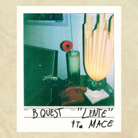 Lente - B Quest, MACE