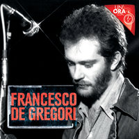 Le storie di ieri - Francesco De Gregori