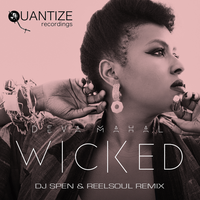 Wicked - Deva Mahal, DJ Spen, Reelsoul