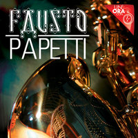 Je t'aime moi non plus - Fausto Papetti