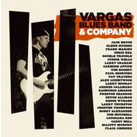 One Day I Get Lucky - Vargas Blues Band