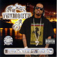 It's In My Blood Part II - Yukmouth