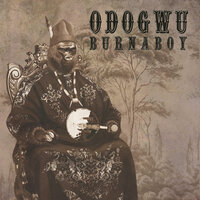 Odogwu - Burna Boy