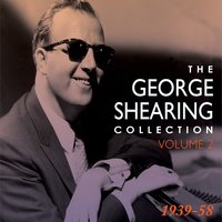 The Thrill Is Gone* - Dakota Staton, The George Shearing Quintet