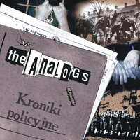 Życie To Jest Gra - The Analogs