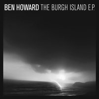 Esmerelda - Ben Howard