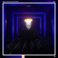 Face the Facts - Egzod, Evoke