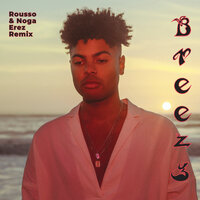 Breezy - Tate Tucker, Noga Erez, Rousso