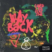 Way Back - JME, Capo Lee
