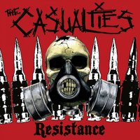 My Blood. My Life. Always Forward. - The Casualties
