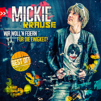 Mich hat ein Engel geküsst - Mickie Krause