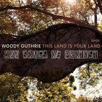 All I Want - Woody Guthrie
