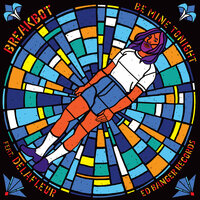 Be Mine Tonight - Breakbot, Delafleur