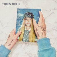 Can't Be Happy All The Time - Tones And I