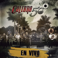 El Florero De Bolitas - Calibre 50