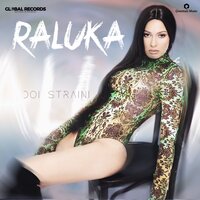 Doi Straini - Raluka