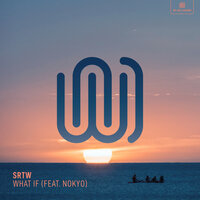 What If - SRTW, Nokyo