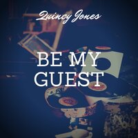 I Get a Kick Out of You - Quincy Jones, 4