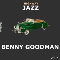 Somebody Stole My Gal - Benny Goodman, Will Bradley, Chris Griffin