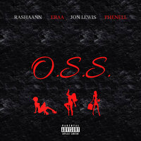 O.S.S. - Jon Lewis, Eraa, Rashaann