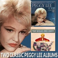 If You Go - Peggy Lee, Quincy Jones