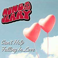 Can't Help Falling in Love - Mungo Jerry