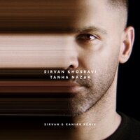 Tanha Nazar - Sirvan Khosravi, Xaniar Khosravi