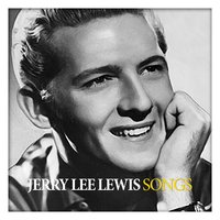 What You Say - Jerry Lee Lewis