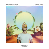 On My Own - The Suncatchers