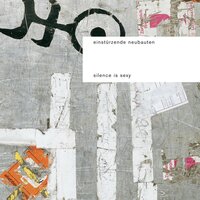Heaven Is of Honey - Einstürzende Neubauten
