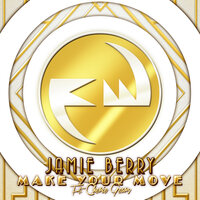 Make Your Move - Jamie Berry, Cherie Gears
