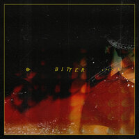 Bitter - Yoe Mase, Sad Alex, Yoe Mase, sad alex