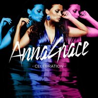 Celebration - Annagrace, Nash, Pepper