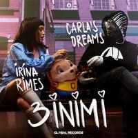 3 Inimi - Carla's Dreams, Irina Rimes