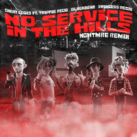 No Service In The Hills - Cheat Codes, NGHTMRE, Trippie Redd