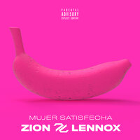 Mujer Satisfecha - Zion y Lennox
