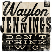 The Race Is On - Waylon Jennings