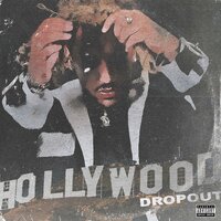 Hollywood Dropout - MACKNED